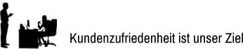 Kundenzufriedenheit ist unser Ziel